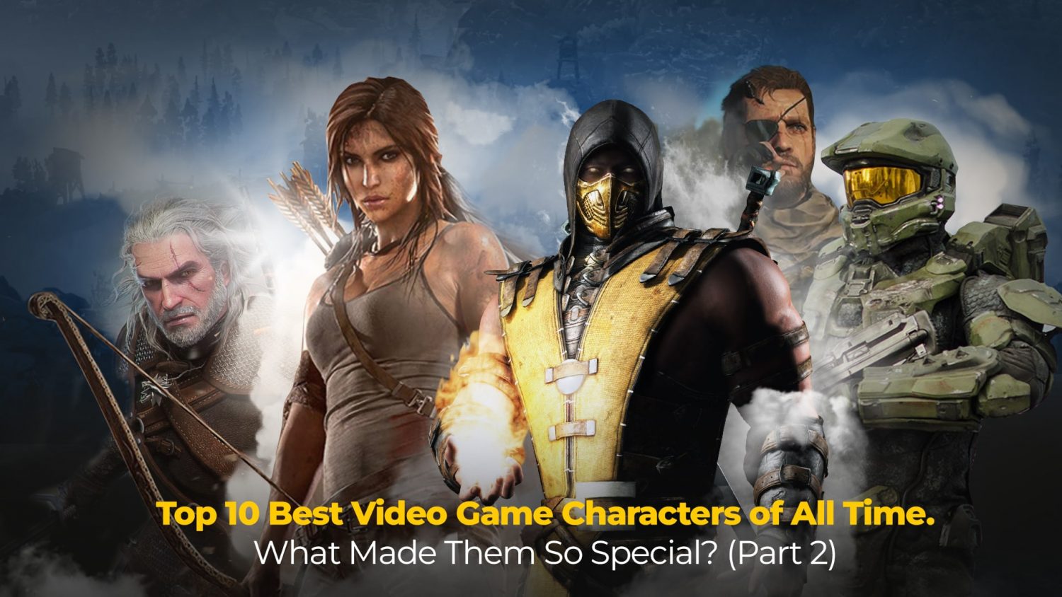 Feature image showing Geralt of Rivia, Lara Croft, Scorpion, Master Chief and Venom Snake as the best game characters
