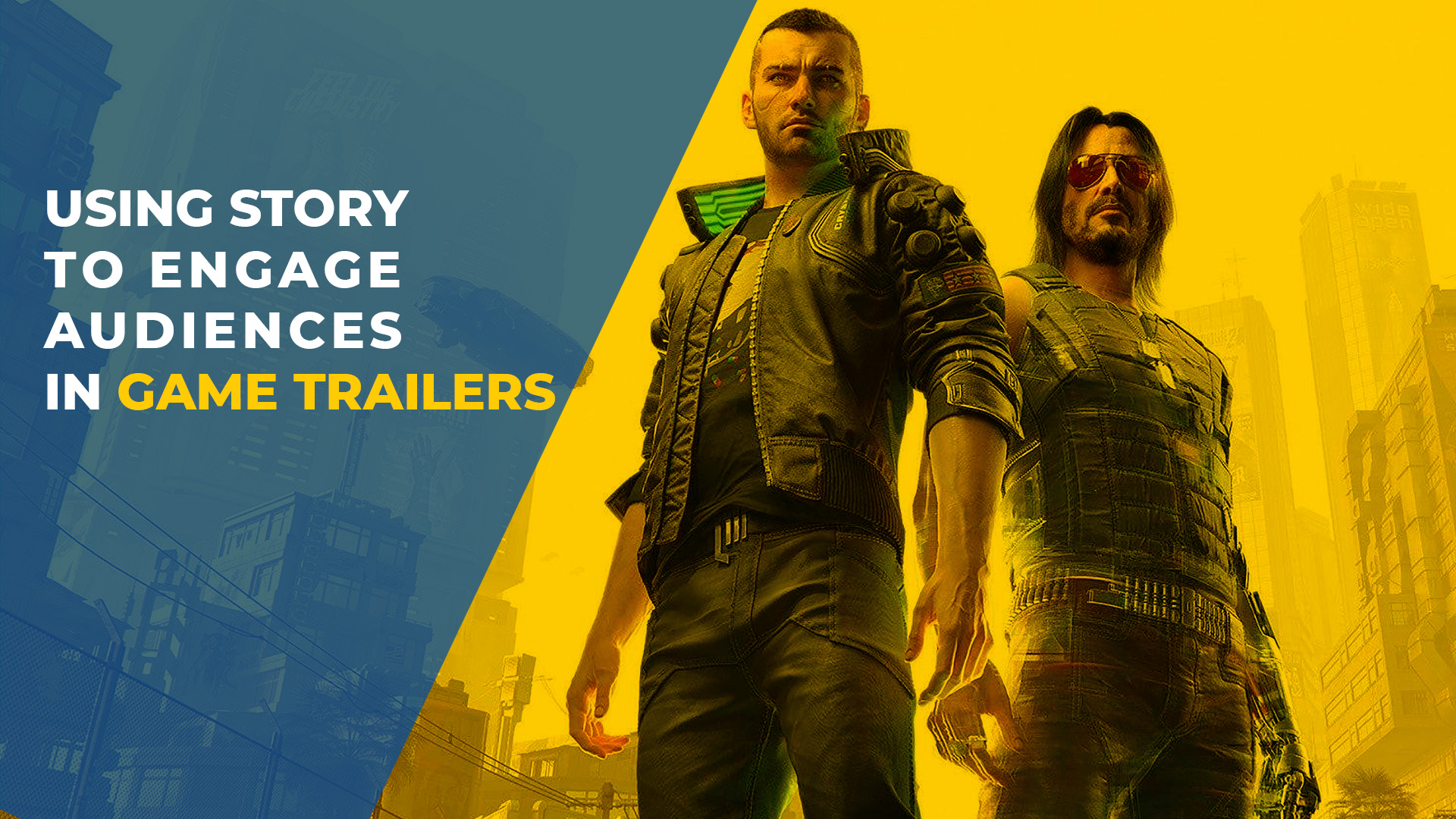 Using Story To Engage Audiences In Game Trailers using-story-to-engage-audiences-in-game-trailers
