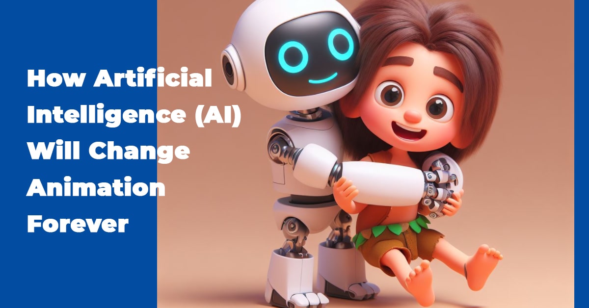 How Artificial Intelligence Will Change Animation Forever-min