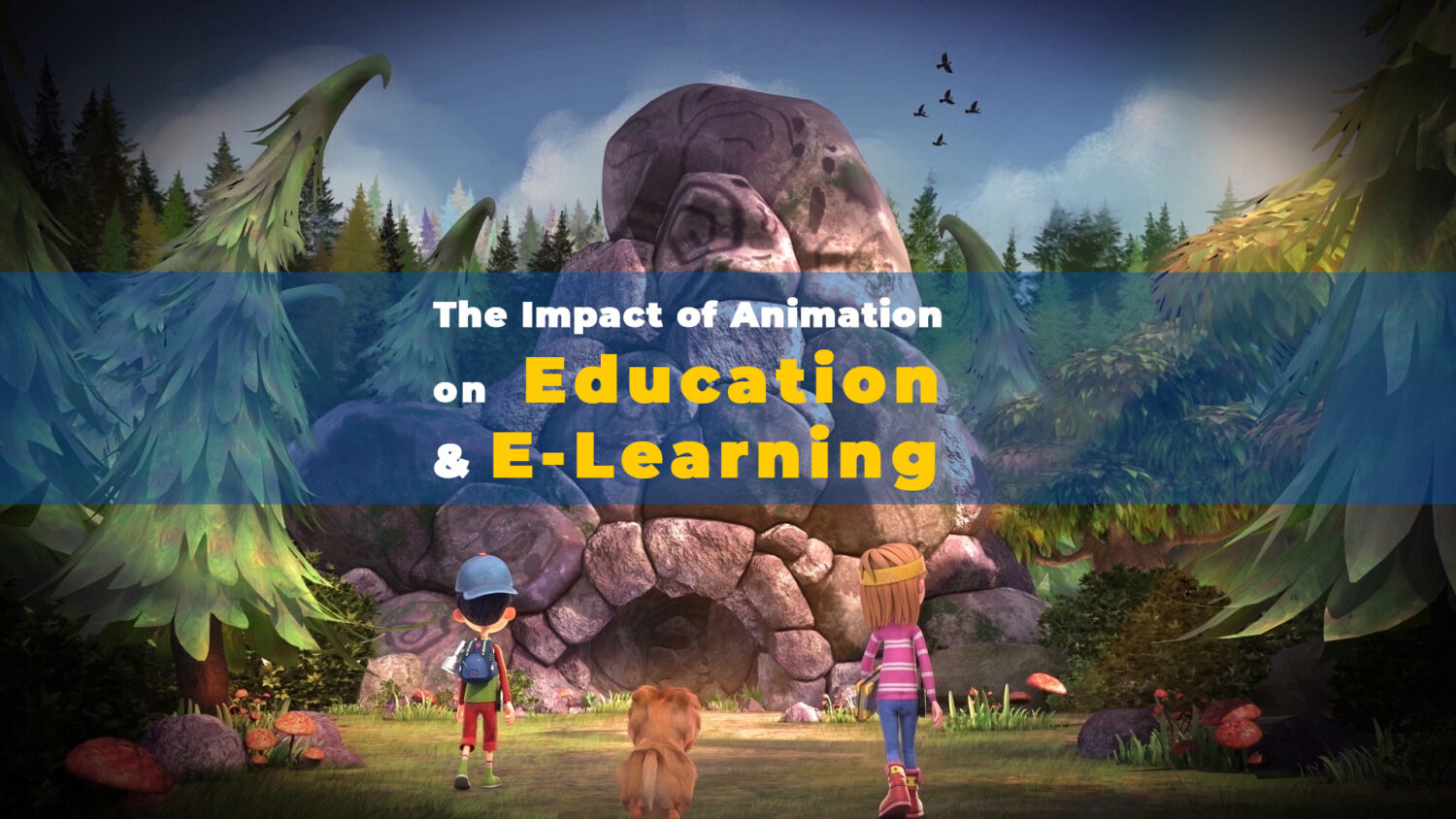 The Impact of Animation on Education and E-Learning